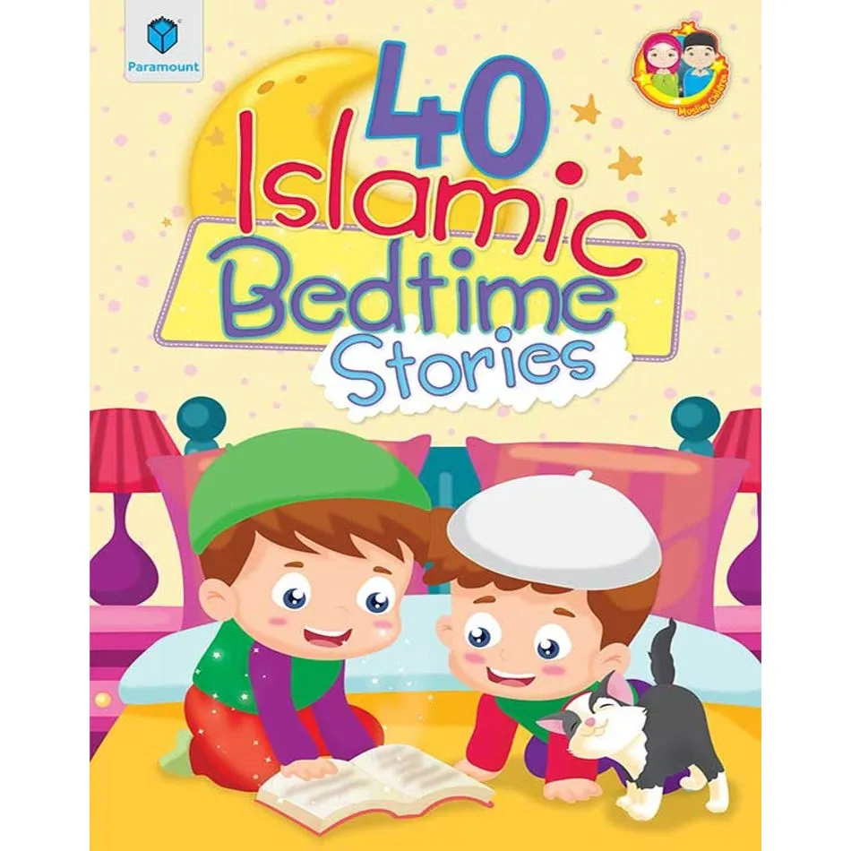 40 Islamic Bedtime Stories